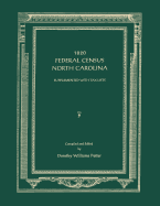 1820 Federal Census, North Carolina. Supplemented with Tax Lists