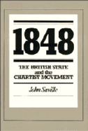 1848: The British State and the Chartist Movement