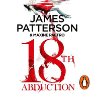 18th Abduction: Two mind-twisting cases collide (Women's Murder Club 18)
