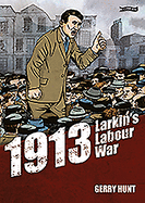 1913 - Larkin's Labour War
