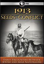 1913: Seeds of Conflict