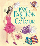 1920s Fashion to Colour: *