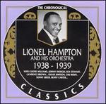 1938-1939 - Lionel Hampton & His Orchestra