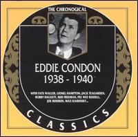1938-1940 - Eddie Condon