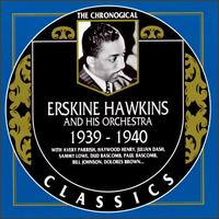 1939-1940 - Erskine Hawkins & His Orchestra