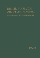 1952/53: Analyse Der Schiffahrtswirtschaft