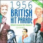 1956 British Hit Parade: Britain's Greatest Hits, Vol. 5, Pt. 1