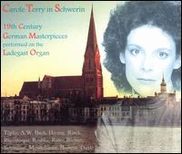 19th Century German Masterpieces - Carole Terry (organ)
