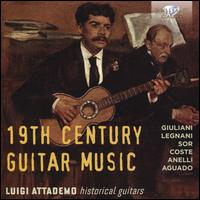 19th Century Guitar Music - Luigi Attademo (guitar)