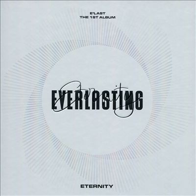 1st Album: Everlasting - E'Last