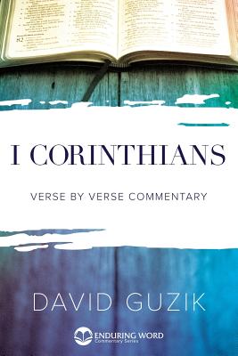 1st Corinthians - Guzik, David