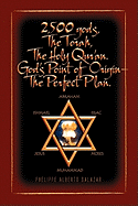 2,500 gods, The Torah, The Holy Qur'an