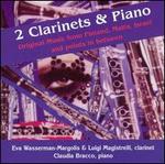 2 Clarinets & Piano: Original Music from Finland, Malta, Israel, and Points in Between - Claudio Bracco (piano); Eva Wasserman-Margolis (clarinet); Luigi Magistrelli (clarinet)