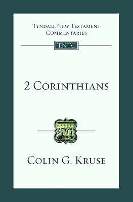 2 Corinthians: An Introduction And Survey - Kruse, Colin G