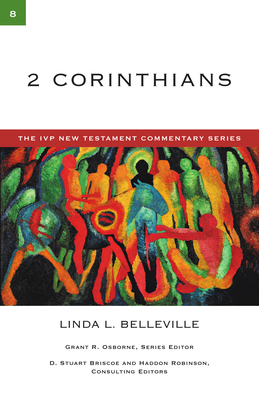 2 Corinthians - Belleville, Linda L.