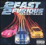 2 Fast 2 Furious - Original Soundtrack