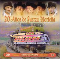 20 Aos de Fuerza Nortena [CD & DVD] - Los Rieleros del Norte