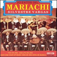 20 Exitos del Mariachi Silvestre Vargas, Vol. 1 - Mariachi Silvestre Vargas