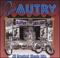 20 Greatest Movie Hits - Gene Autry