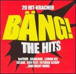 20 Hit-Kracher: Bng! The Hits - Various Artists