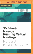 20 Minute Manager: Running Virtual Meetings
