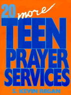 20 more teen prayer services