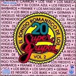 20 Super Grupos, Vol. 2: Sonido Romantico - Various Artists