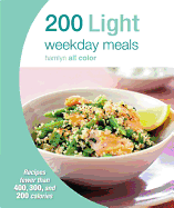 200 Light Weekday Meals