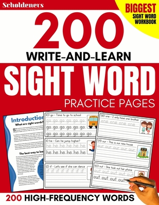 200 Write-and-Learn Sight Word Practice Pages: Learn the Top 200 High-Frequency Words Essential to Reading and Writing Success (Sight Word Books) - Scholdeners