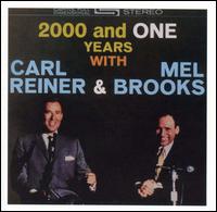2000 and One Years With... - Carl Reiner & Mel Brooks
