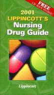 2001 Lippincott's Nursing Drug Guide