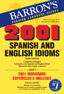 2001 Spanish and English Idioms