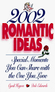 2002 Romantic Ideas