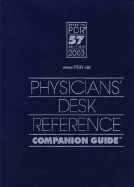 2003 Physicians Desk Reference Companion Guide - Pdr Staff