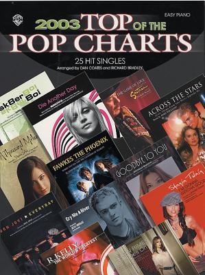 2003 Top of the Pop Charts: 25 Hit Singles - Coates, Dan, and Bradley, Richard