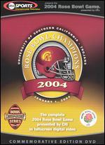 2004 Rose Bowl Champions: University of Southern California - Trojans