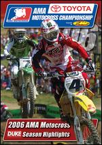 2006 AMA Motocross Season Highlights - 