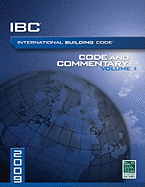 2009 International Building Code and Commentary, Volume 1
