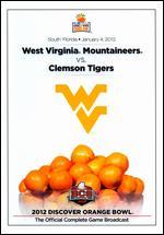 2012 Discover Orange Bowl: West Virginia Mountaineers vs. Clemson Tigers