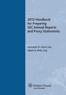 2012 Handbook for Preparing SEC Annual Reports and Proxy Statements