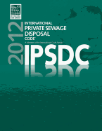 2012 International Private Sewage Disposal Code