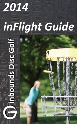 2014 inFlight Guide - Parcell, Zach (Photographer), and Rogers, Brian C