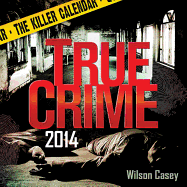 2014 True Crime: the Killer Calendar