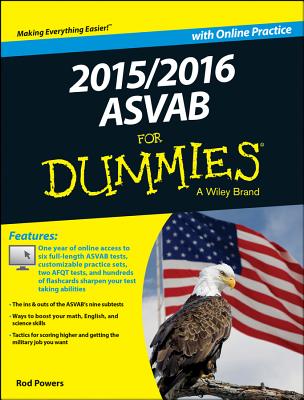 2015 / 2016 ASVAB For Dummies with Online Practice - Powers, Rod