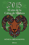 2015. El Ano de La Cabra de Madera