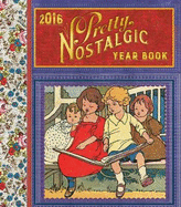 2016 Pretty Nostalgic Yearbook