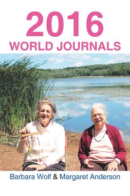 2016 World Journals - Wolf, Barbara, and Anderson, Margaret