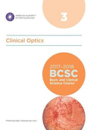 2017-2018 Basic and Clinical Science Course (BCSC): Section 3: Clinical Optics