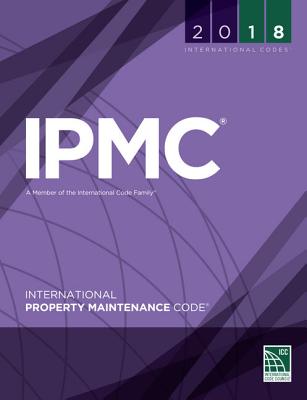 2018 International Property Maintenance Code - International Code Council