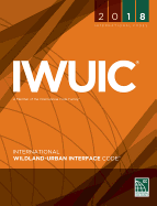 2018 International Wildland-Urban Interface Code